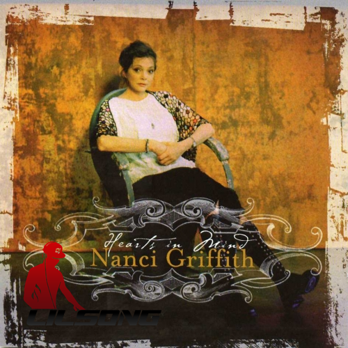 Nanci Griffith - Hearts in Mind